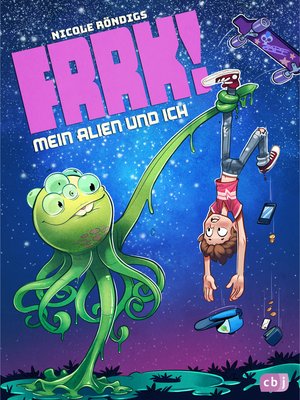 cover image of FRRK!--Mein Alien und ich